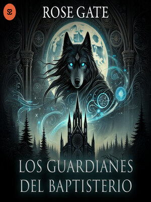 cover image of Los Guardianes del Baptisterio